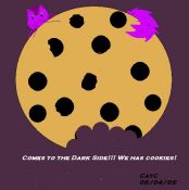 Filename=darkside_and_cookies.jpg
Filesize=35KiB
Dimensions=508x510
Date added=Aug 09, 2009 darkside_and_cookies.jpg