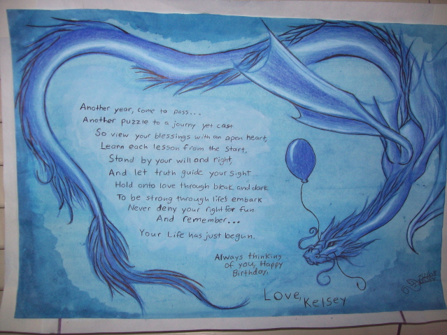 The Balloon Giver - By Kelsey Kwolek
A picture I painted in watercolors and drew with pencils. Its for my bf, Aaron's, 18th b-day. Complete with a non-depressing poem. I like the mix of serious, elegant, and cute in this. I made a mixture of water and blue pigment to dip the paper in so it was died blue, then painted out the edges and used watercolor pencil to draw the dragon and regular pen/pencil to outline/color it and add in the poem. I attached bamboo sticks to the top and bottom so it rolls up and can be pulled into a hanging position. There's even a hook to hold it into roll position. His b-day is monday.
Keywords: Oriental