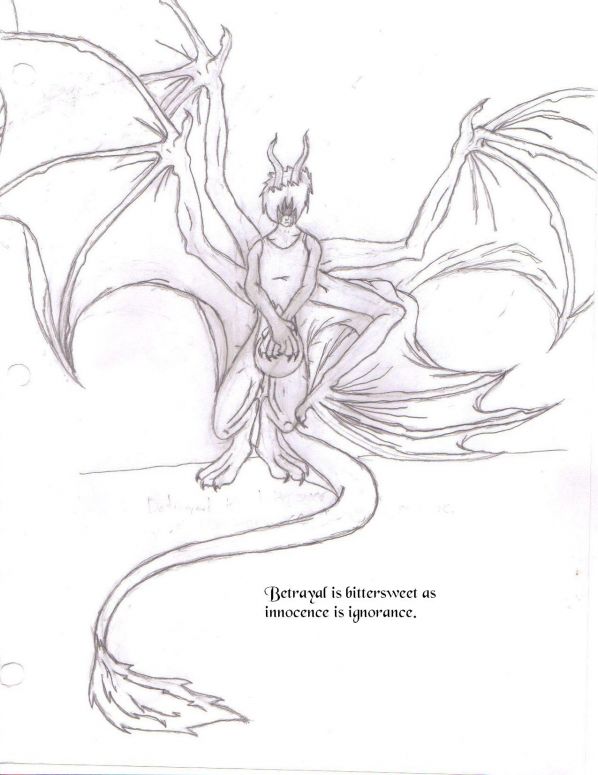 Kain (character of book) - By Midnight Dire Wolf
Kain is deified... oops wrong thing^^ Kain in my story is one of the sadder characters. His element is air. My little quote in the lower right hand corner? All Kain ever wanted was a best friend, but the person that was adopted as his friend was a filthy, backstabbing creep. In which Kain literally ripped himself apart over this person.  (Spoiler warning) Kain ends up dying on the main character's (Razlin's) sword. He then tells Razlin that a female earth dragon will help her uncover her destiny. I know that you all are curious so here's a preview.

Why? Why did Kain have to lunge himself at me? He could have attacked anyone else of my pack, but the outcome would have been the same. Maybe if you wouldn't advertise that you have highly developed fighting skills creatures wouldn't attack you? Shut up you two faced rat I snarled at Jazen. I was never too particularly fond of the fact that she had forced me into being her host. Promise me that you'll watch for anything suspicious and you might want to take a look around... Her voice faded. "Razlin?" It was Ameriq. What is wrong now? "Sully has a broken wrist and the rest of the pack is tired."I nodded, walked over to a nearby Weeping Willow, and sat on one of the roots that was sticking out of the water. We'll rest here for tonight, but we leave at sunrise. Ameriq nodde and smiled gratefully. As everyone was settling down I started to think. Why had Jazen told me to walk around and be alert? What did she know? What of Kain, why had he attacked me? Why couldn't he say the name of his best friend? More importantly, how could I be sure that this oracle dragon was still alive? She's alive and well... she's waiting for you too Razlin... she will show you the way to discover your destiny... Voodoo's voice dripped, she was the other demon that I was forced into hosting, What if I don't like my so called fate? You cannot escape this time Razlin... You will succumb to your destiny... you are doing the gods' will even when you go off on your own... but you know that don't you my little pet? That's exactly what you don't want. You don't want to operate under someone else's will. You tried that before and you loathed it. Is that why you took such a radical chance? Is that why you- I've heard enough out of you both... my reasons are my own for what I did and you have no rights to question what I do... but we do... we both have all the rights in the world to fiddle with your mind... but you'd best get going to meet Evolet... there voices together dripped with so much poison that they would cause the bravest dragon to freeze. I'm assuming that Evolet is the dragon oracle? I did not need them to answer for Sully answered me. "Yes... she is, but are we going to meet her?" Yes we are Sully and we;d better move now if we want to make it there before the rains come. I said as I went around waking up my pack. I would never guess what was lying in wait for me...

Okay vocab time!^^
Jazen- 14 tailed wolf demon. She was once a wolf-kin, but she exceeded the five tail limit and became a demon.

Wolf-kin- they are the most honored of the wolf tribes. They are hybrids between wolves and vampires, but they do not drink blood. They instead eat the flesh of the aragots. Complete opposite of werewolves. They hate each other so yeah...

Aragots- deer/antelope/oxen mixture. Their flesh tastes like fruit and their blood is like cream(only its red and tastes different) The "flavor" so to speak, of these creatures vary. The taste depends on the personality of the creature.

Let me know if you like the story!^^
Keywords: Anthropomorphic